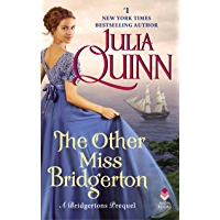 The Other Miss Bridgerton: A Bridgerton Prequel (Rokesbys Series Book 3) (English Edition)